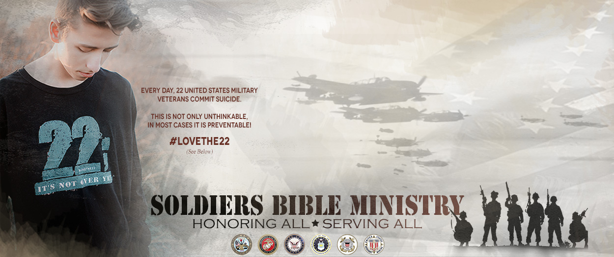 soldiers Bible ministry #LOVETHE22 SBM